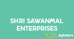 Shri Sawanmal Enterprises