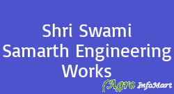 Shri Swami Samarth Engineering Works nashik india