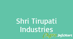 Shri Tirupati Industries