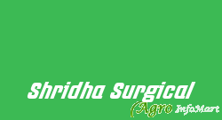 Shridha Surgical
