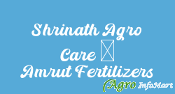 Shrinath Agro Care / Amrut Fertilizers