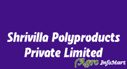 Shrivilla Polyproducts Private Limited aurangabad india