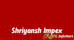 Shriyansh Impex