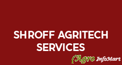 Shroff Agritech Services mumbai india