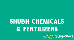 Shubh Chemicals & Fertilizers