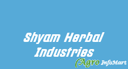 Shyam Herbal Industries  