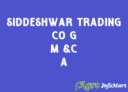 Siddeshwar Trading Co G M &C A
