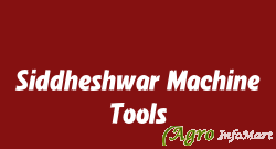 Siddheshwar Machine Tools pune india