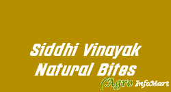 Siddhi Vinayak Natural Bites