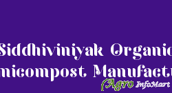 Siddhiviniyak Organic Vermicompost Manufacturer