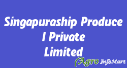 Singapuraship Produce I Private Limited