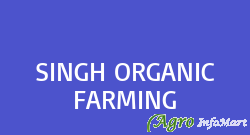 SINGH ORGANIC FARMING
