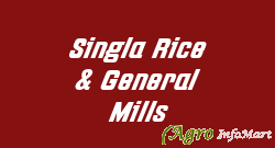 Singla Rice & General Mills