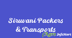 Siruvani Packers & Transports coimbatore india