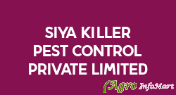 Siya Killer Pest Control Private Limited