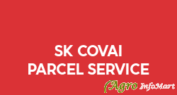 Sk Covai Parcel Service
