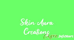 Skin Aura Creations delhi india