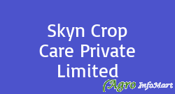 Skyn Crop Care Private Limited rajkot india