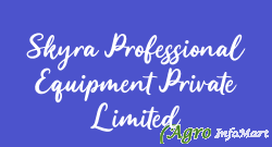 Skyra Professional Equipment Private Limited delhi india