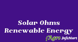 Solar Ohms Renewable Energy bangalore india