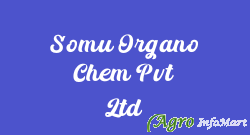 Somu Organo Chem Pvt Ltd
