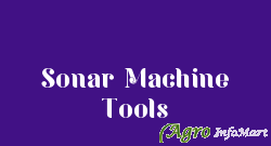Sonar Machine Tools rajkot india