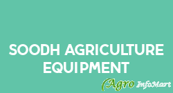 Soodh Agriculture Equipment