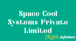 Space Cool Systems Private Limited