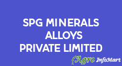 SPG Minerals & Alloys Private Limited