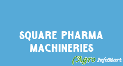 Square Pharma Machineries