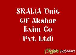 SRAL(A Unit Of Akshar Exim Co Pvt Ltd)