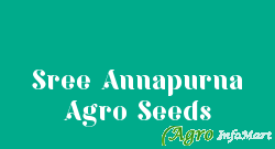 Sree Annapurna Agro Seeds