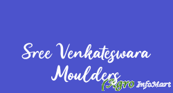 Sree Venkateswara Moulders