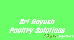 Sri Aayush Poultry Solutions hyderabad india