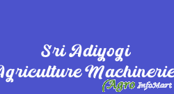 Sri Adiyogi Agriculture Machineries