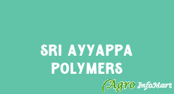 Sri Ayyappa Polymers hyderabad india