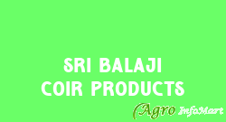 Sri Balaji Coir Products