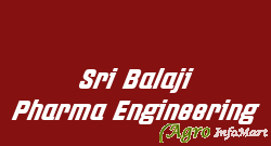 Sri Balaji Pharma Engineering bangalore india