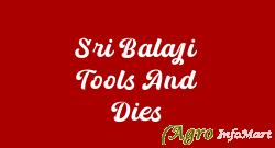 Sri Balaji Tools And Dies coimbatore india