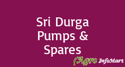 Sri Durga Pumps & Spares