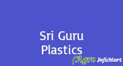 Sri Guru Plastics