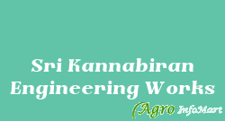 Sri Kannabiran Engineering Works