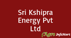 Sri Kshipra Energy Pvt Ltd