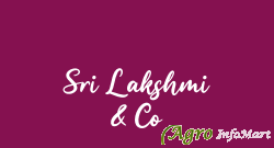 Sri Lakshmi & Co