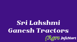 Sri Lakshmi Ganesh Tractors