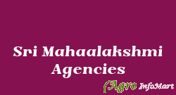 Sri Mahaalakshmi Agencies