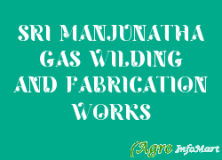 SRI MANJUNATHA GAS WILDING AND FABRICATION WORKS