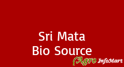 Sri Mata Bio Source bangalore india