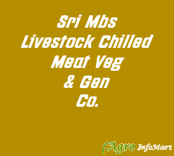 Sri Mbs Livestock Chilled Meat Veg & Gen Co.