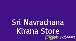 Sri Navrachana Kirana Store